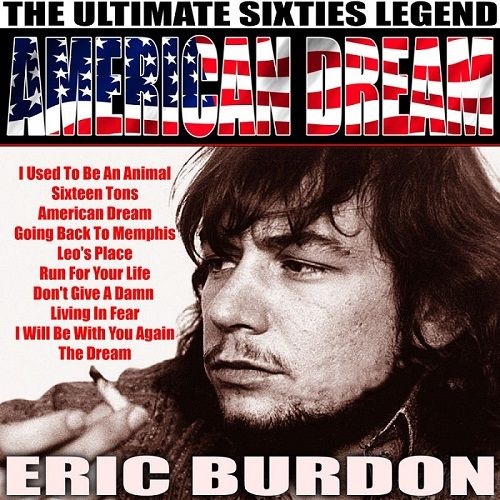 Eric Burdon - American Dream (Compilation) (2017)