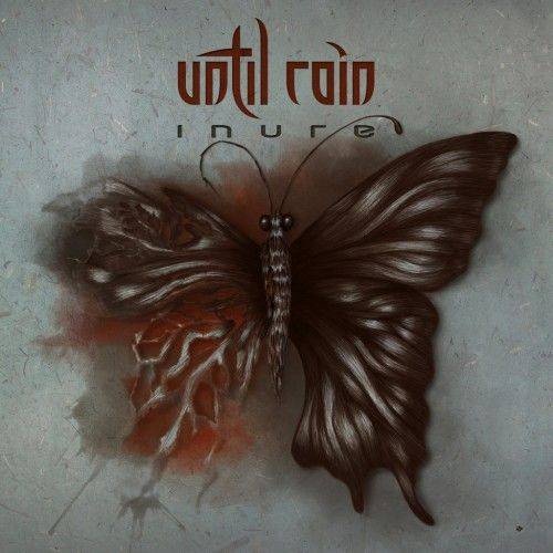 Until Rain - Inure (2017)