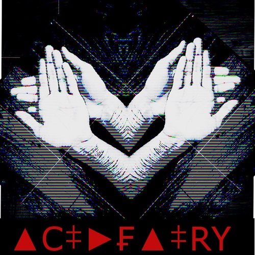 AcidFairy - $&#9660;&#9658; (EP) 2017