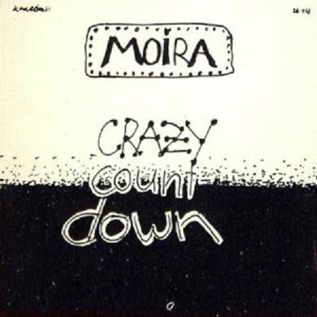 Moira - Crazy Countdown 1977