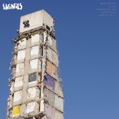 Shinies - Nothing Like Something Happens Anywhere (2015)