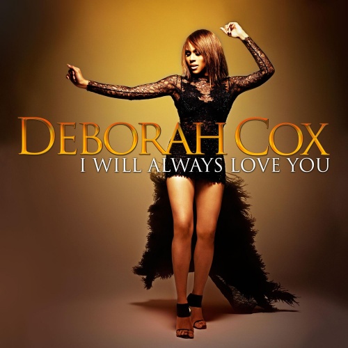 Deborah Cox - I Will Always Love You (2017)