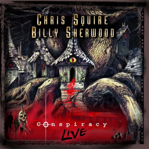 Chris Squire & Billy Sherwood - Conspiracy Live (2004/2013)