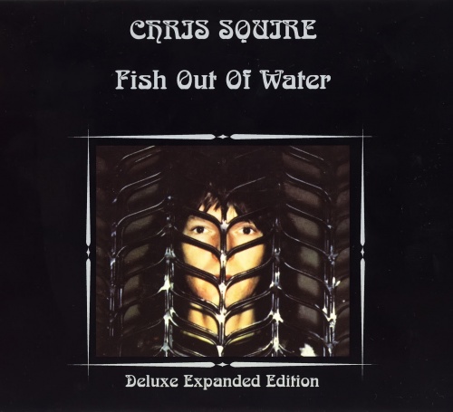 Chris Squire - Fish Out Of Water 1975 (Bonus Tracks, Deluxe Edition) 2007 (Lossless+MP3)