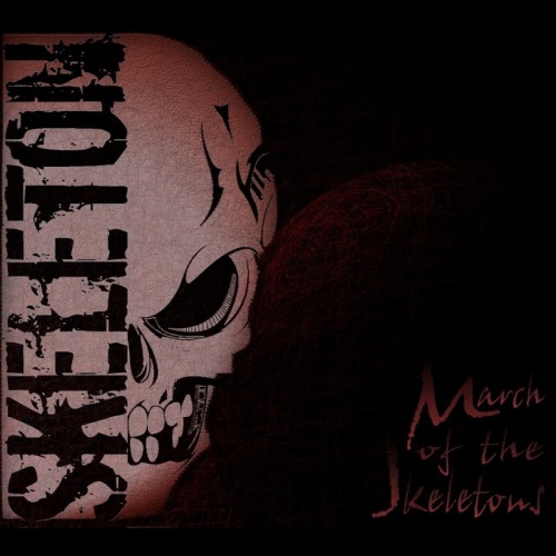 Skeleton - March Of The Skeletons (EP) (2017)