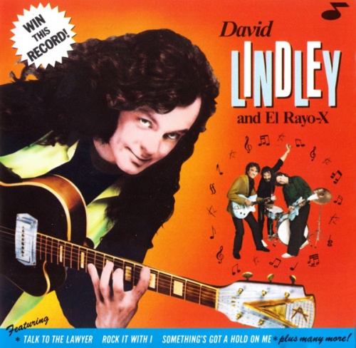 David Lindley & EL RAYO-X - Win This Record! (1982)