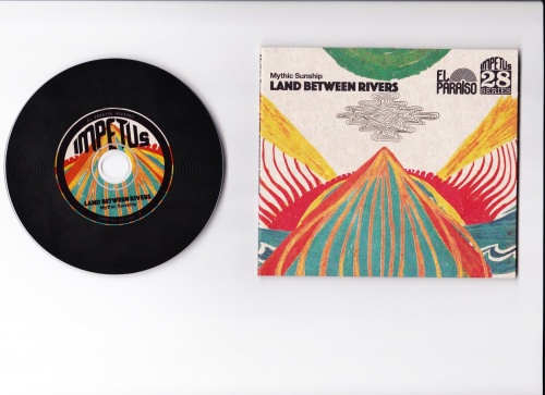 Mythic Sunship - Land Between Rivers (2017)