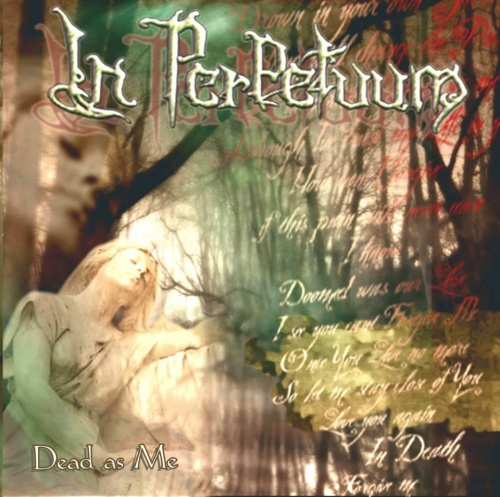 In Perpetuum - Dead as Me (Demo) 2004