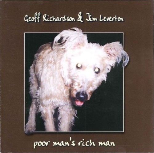 Geoffrey Richardson & Jim Leverton - Poor Man's Rich Man 2000