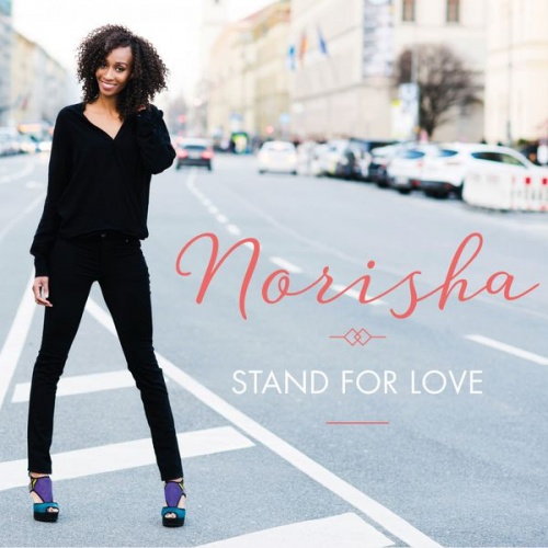 Norisha - Stand for Love (2017) Lossless + Mp3