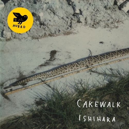 Cakewalk -  Ishihara  (2017)