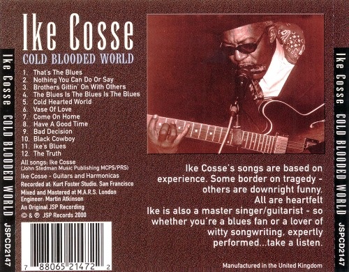 Ike Cosse - Cold Blooded World (2000) [Lossless+Mp3]