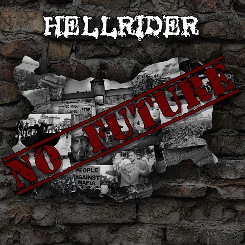 Hellrider - No Future (Demo) 2016