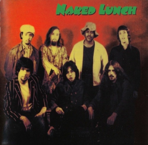 Naked Lunch - Naked Lunch (1969-72) Lossless