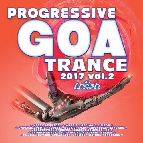 VA - Progressive Goa Trance 2017 Vol.2 (2017)