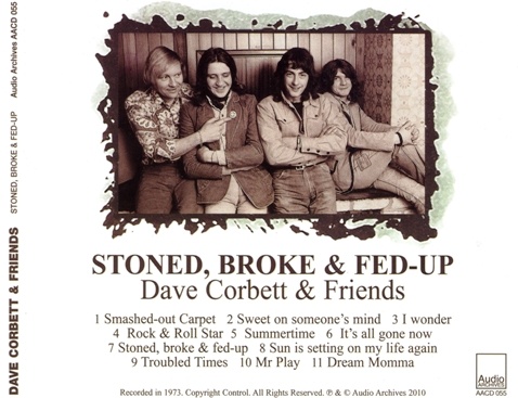 Dave Corbett & Friends - Stoned Broke & Fed Up (1973) [Reissue 2010] Lossless