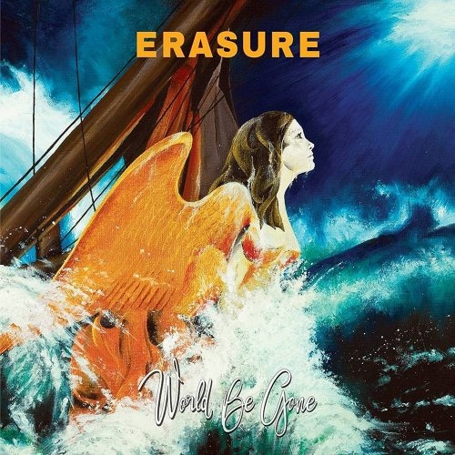 Erasure - World Be Gone (Japanese Edition) (2017) Lossless