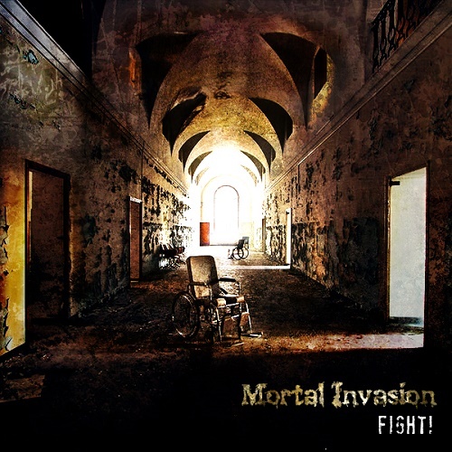 Mortal Invasion - Fight! (2013)