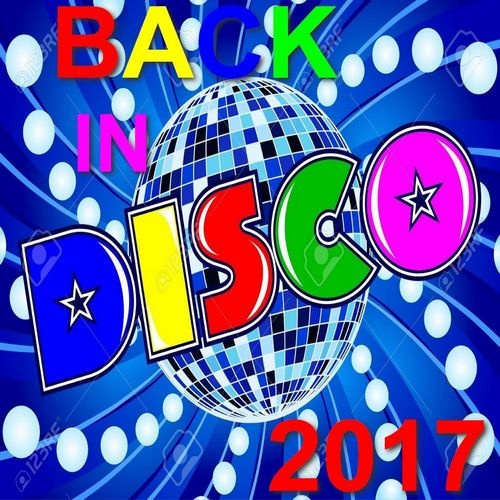 VA - Back In Disco (2017) Bootleg