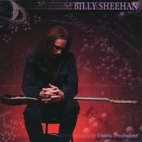 Billy Sheehan - Cosmic Troubadour 2005