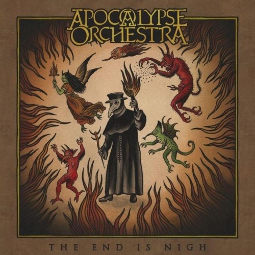 Apocalypse Orchestra - The End Is Nigh (2017) (Lossless)