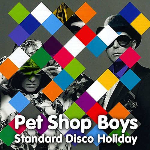 Pet Shop Boys - Standard Disco Holiday (2017) Bootleg