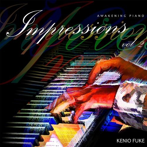 Kenio Fuke - Piano Impressions, Vol. 2 (2013)