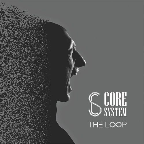 Core System - The Loop (2017) 