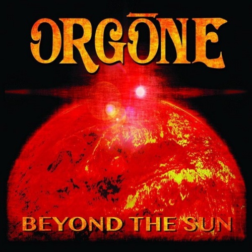 Orgone - Beyond The Sun (2015)