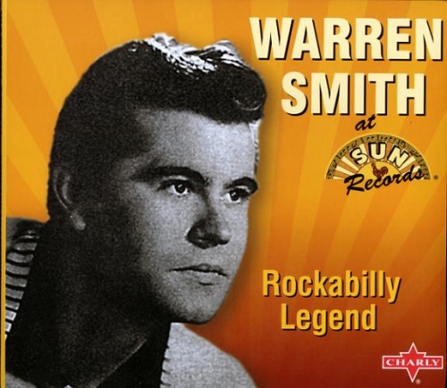 Warren Smith - Rockabilly Legend (2001)