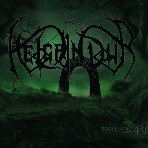 Helgrindur - Von Einst (2017)