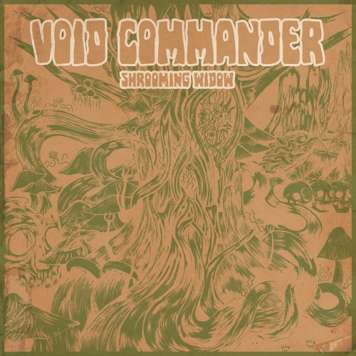 Void Commander - Shrooming Widow (2017)
