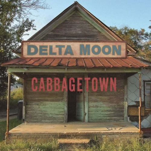 Delta Moon - Cabbagetown (2017) Lossless