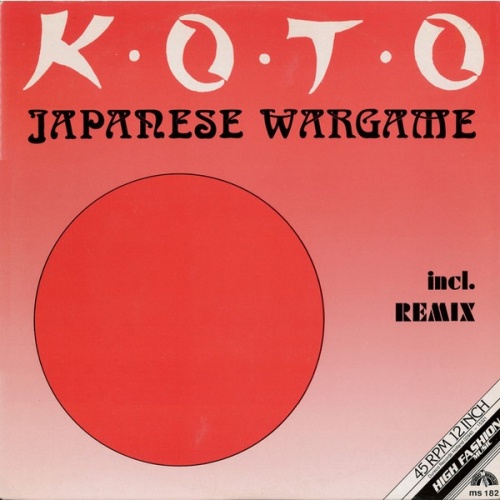KOTO - Japanese Wargame (Incl. Remix) (Vinyl, 12'') 1985 (Lossless)