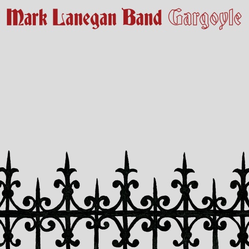 Mark Lanegan Band - Gargoyle (2017) (Lossless)