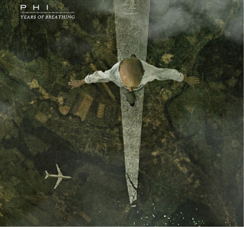 Phi - Years Of Breathing (2013)