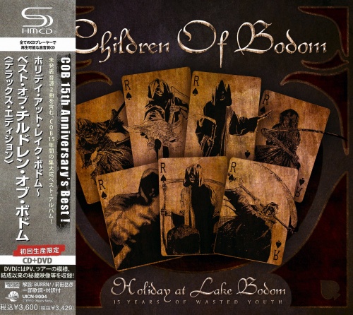 Children Of Bodom - Holiday At Lake Bodom: 15 Years Of Wasted Youth [Japanese Edition] (2012) (Lossless)