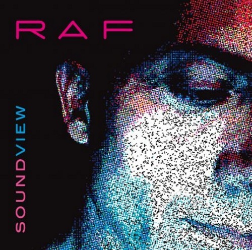 Raf - Soundview (2009)