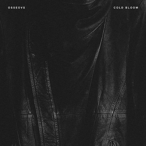 Osseovs - Cold Bloom (EP) 2015