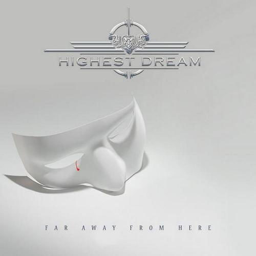 Highest Dream - Far Away From Here (2009) (Lossless+Mp3)