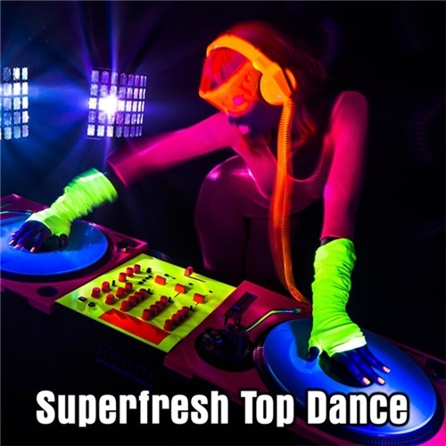 VA - Superfresh Top Dance (2017)