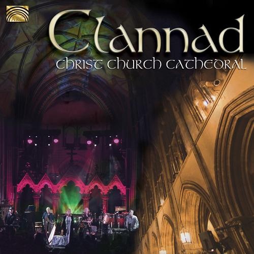 Clannad - Christ Church Cathedral (2013)