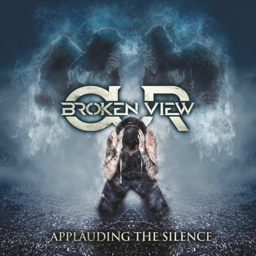  	 Our Broken View - Applauding the Silence (2017)