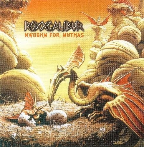 Roxxcalibur - NWOBHM For Muthas (2009) [lossless]