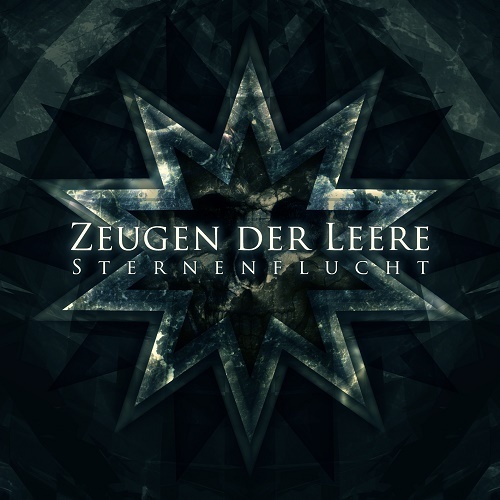 Zeugen der Leere - Sternenflucht (EP) 2015