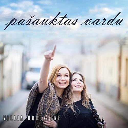 Vilija Urboniene - Pasauktas Vardu (2017)