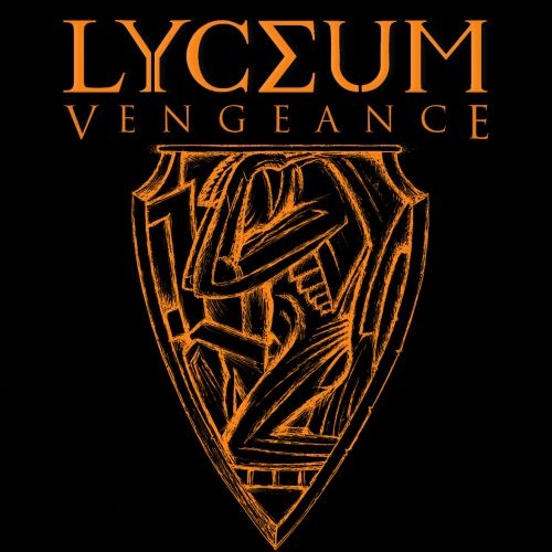  	 Lyceum - Vengeance (2017)