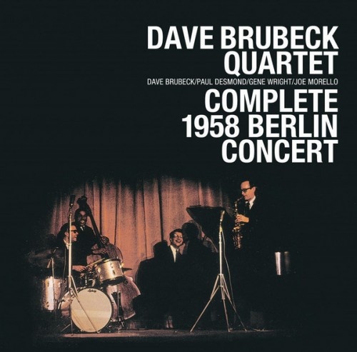 Dave Brubeck Quartet - Complete 1958 Berlin Concert (2008) (Lossless)