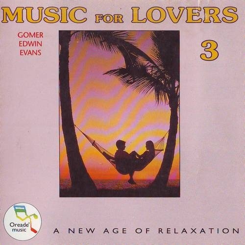 Gomer Edwin Evans - Music for Lovers 3 (1994)
