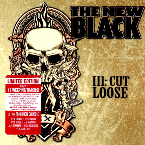 The New Black - III: Cut Loose (Limited Digipak Edition) (2013) (lossless + MP3)